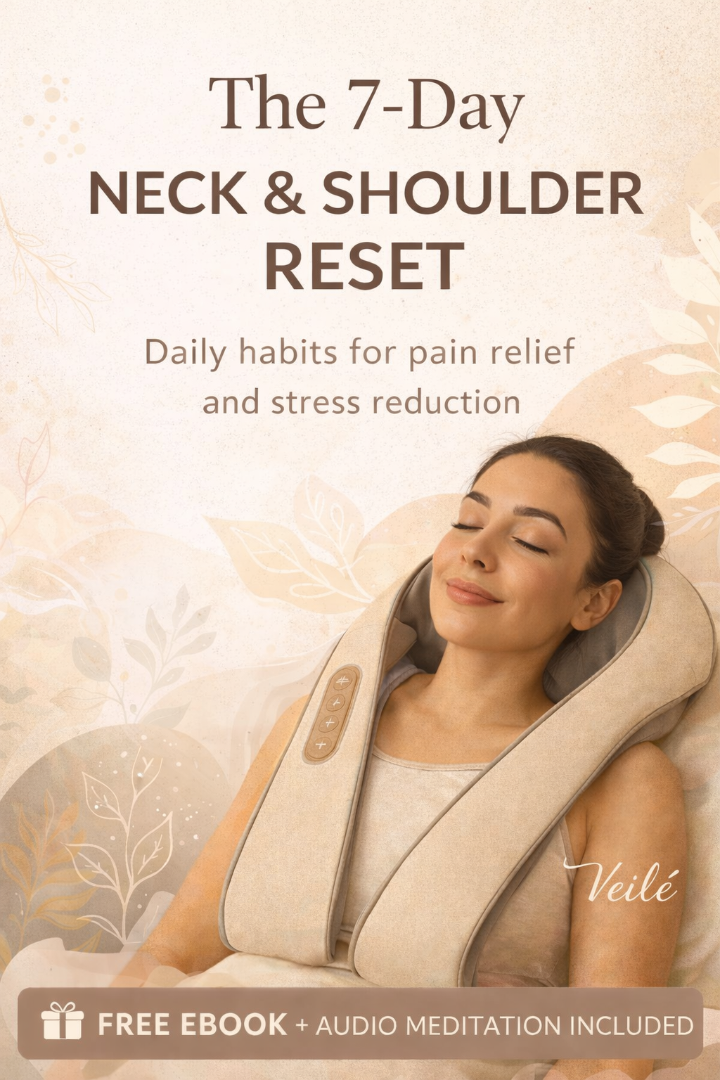 Free Gift:  7 Day Neck & Shoulder Reset E-Book